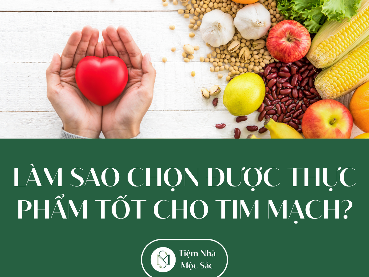 Lam-sao-chon-duoc-thuc-pham-tot-cho-tim-mach